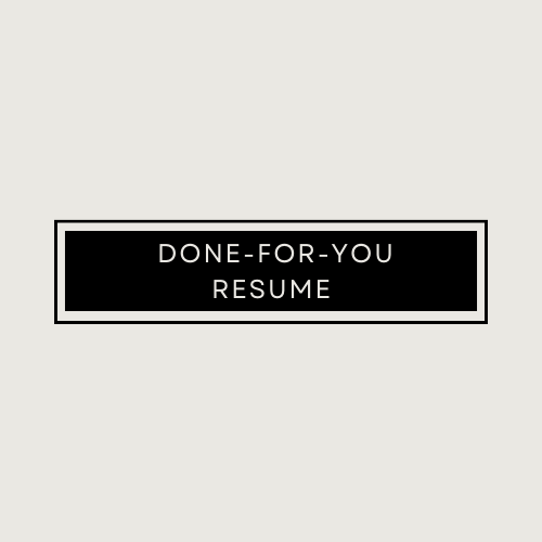 Done-For-You Resume
